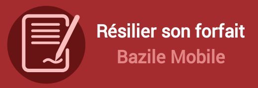 resilier forfait bazile mobile